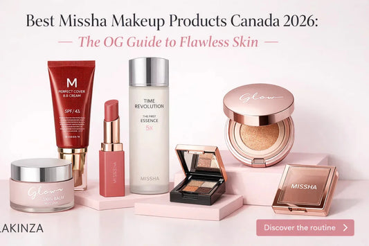 Best Missha Makeup Products Canada 2026 - Lakinza K-beauty