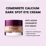 Dr.Melaxin Cemenrete Calcium Dark Spot Eye Cream 15g Lakinza K-beauty