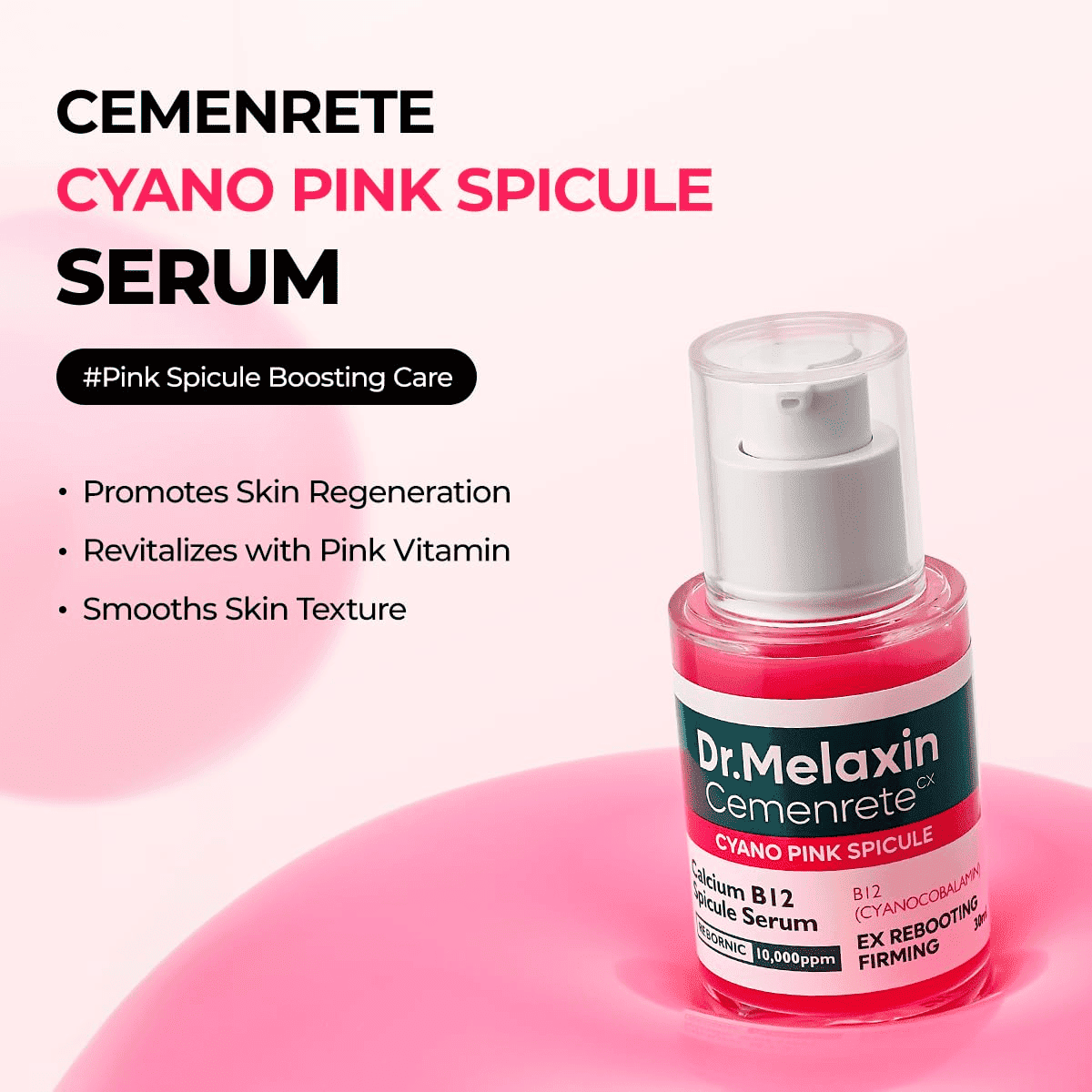 Dr.Melaxin Cemenrete Cyano Pink Spicule Serum 30ml Lakinza K-beauty